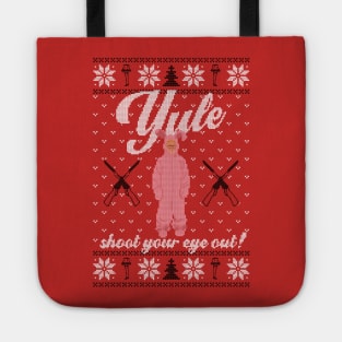 Yule Shoot Your Eye Out Tote