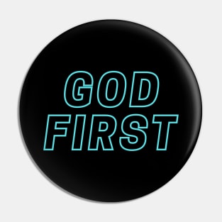 God First | Christian Typography Pin