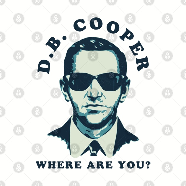 db cooper where are you by PRESENTA