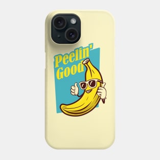 Funny Banana - Peelin good Phone Case