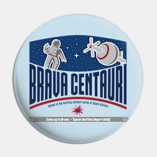 Horizons Brava Centauri Pin