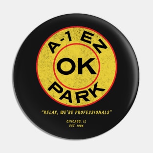 OK - A-1 EZ Park - Ferris Bueller's Day Off Pin