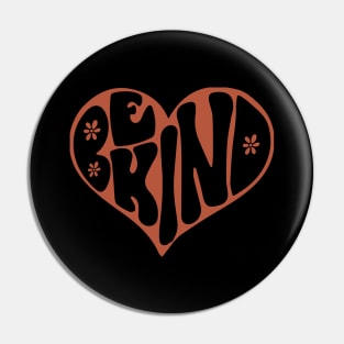 Be Kind Funny Heart Pin