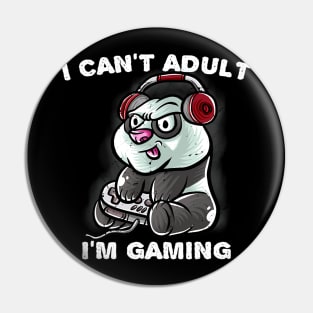 I Cant Adult Im Gaming Introvert Gamer Nerd Panda Bear Pin