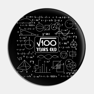 Square Root of 100 10 Year Old Math Lovers 10th Birthday Pin