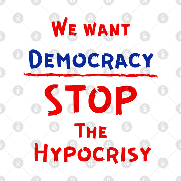 We Want Democracy by JessyCuba