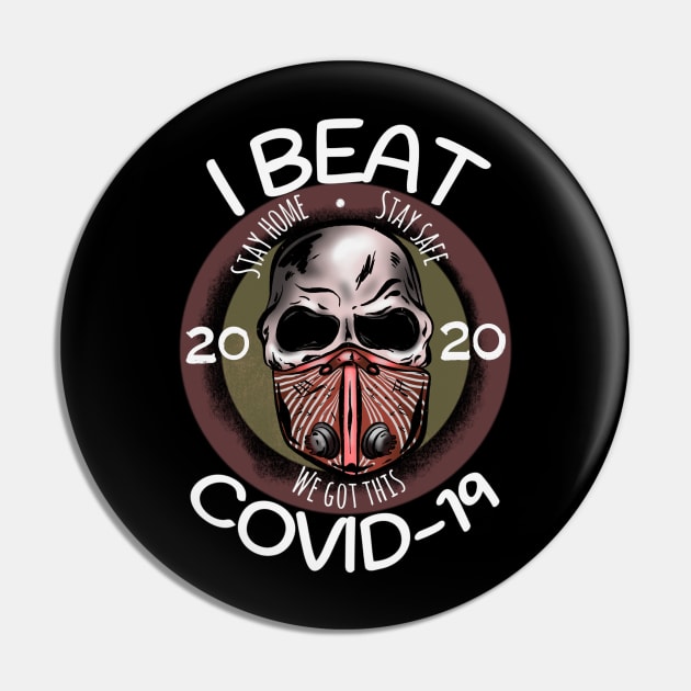 I Beat Covid 19 Pin by Danispolez_illustrations