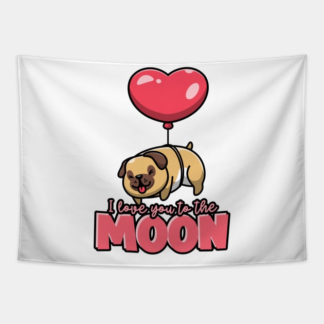 i love you to the moon and back cute pug bulldog heart Tapestry by Tip Top Tee's