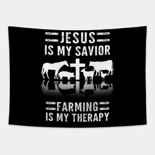 Jesus Is My Savior Farming Is My Therapy Tapestry