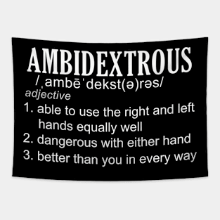 Ambidextrous Definition Tapestry