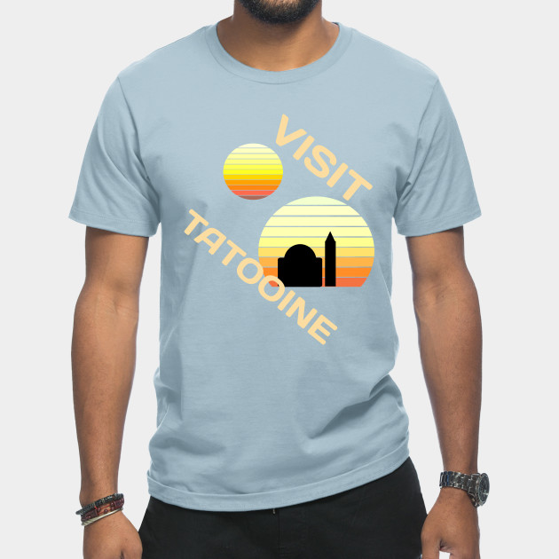 Discover Visit Tatooine - Visit Tatooine - T-Shirt