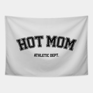 Varsity Hot Mom Athletic Dept Tapestry