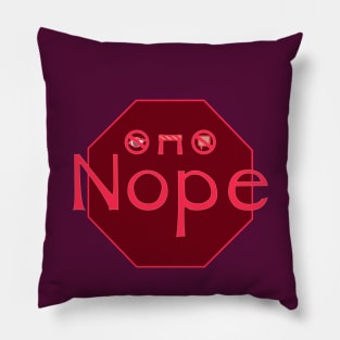 Communication Preference: Nope Pillow