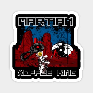 Martian Xoffee King - The Spear Thrower (White Text on Black) Magnet