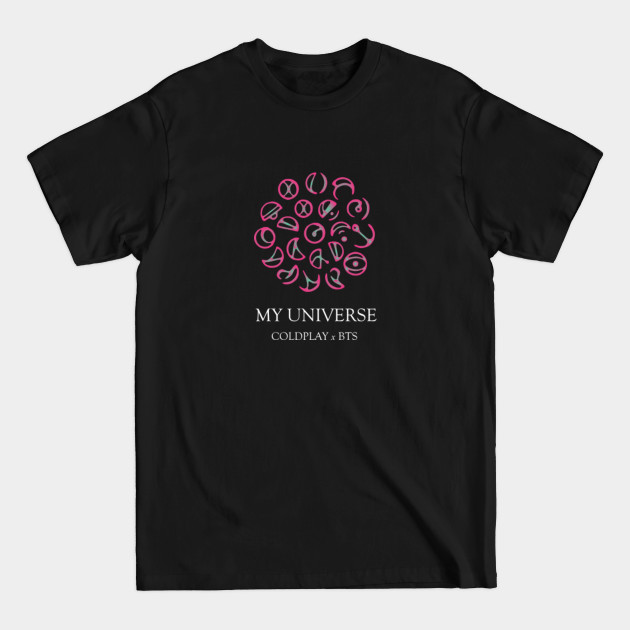 My Universe - Colplay - BTS - Bts My Universe Merch - T-Shirt