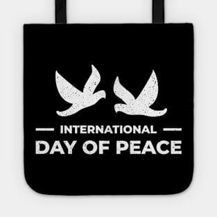 International Day of Peace Shirt World Peace Day 21 Sept Tote