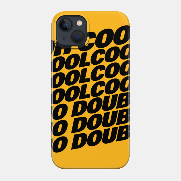 Coolcoolcool - Brooklyn Nine Nine - Phone Case