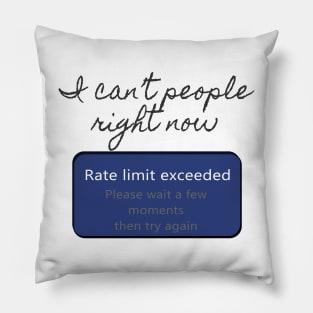 Rate Limit Exceeded (Light) Pillow