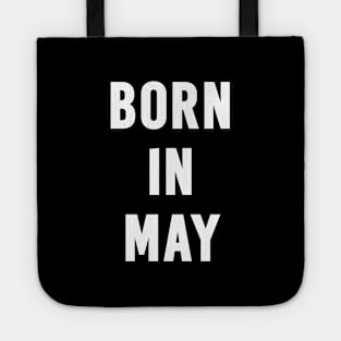 Born in May Text Tote