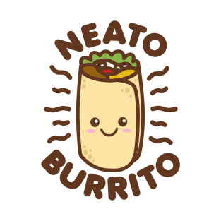 Neato Burrito Lover Cute Kawaii Funny Saying Food Pun T-Shirt