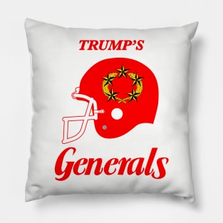 DEFUNCT - TRUMP'S GENERALS Pillow