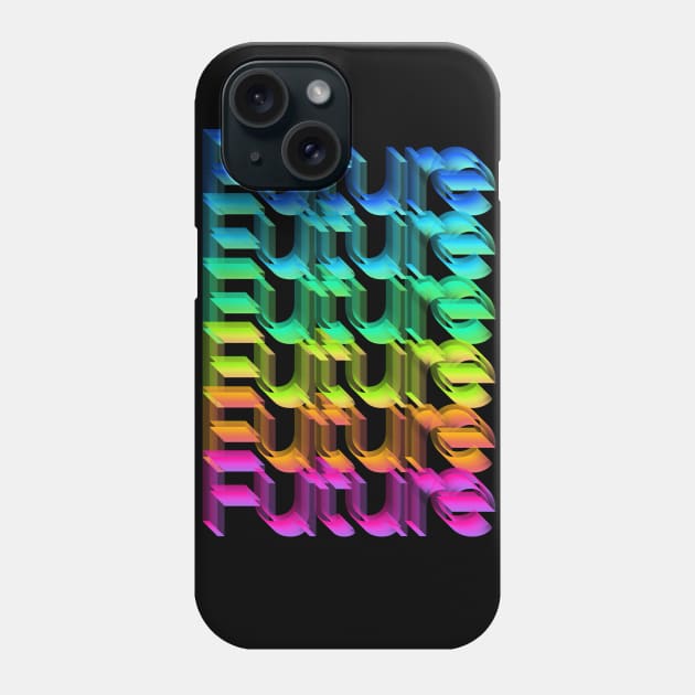 Future †††† Typographic Rainbow Statement Graphic Design Phone Case by DankFutura