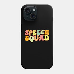 Groovy Speech Squad Speech Language Pathology Speech Therapy SLP Phone Case