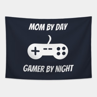 Mom By Day Gamer By Night Mothers Day , Birthday Gift For Mom Tapestry