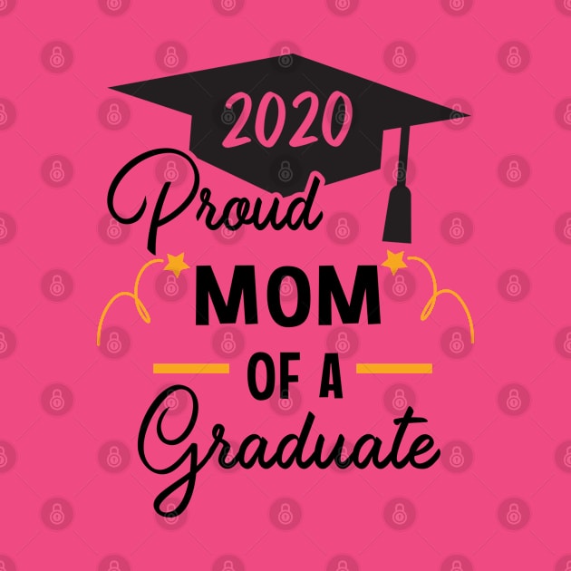 2020 Graduate Proud Mom Shirt, high school Graduation Student Grad Parents T-Shirt, 2020 graduate mom gift by RRADesign