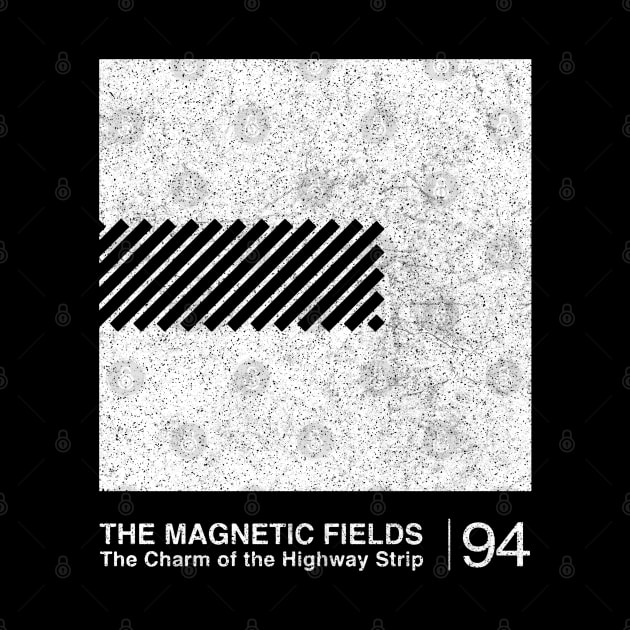 The Magnetic Fields / Minimalist Graphic Fan Artwork Design by saudade