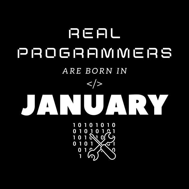 Real Programmers Are Born In January by PhoenixDamn