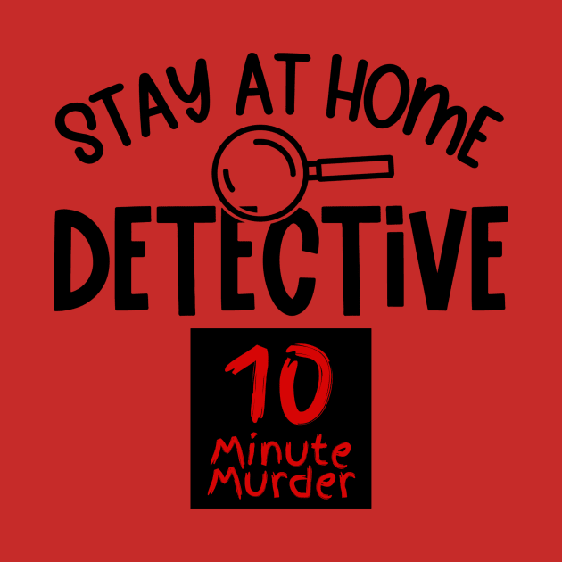 I'm a "Detective" by 10 Minute Murder