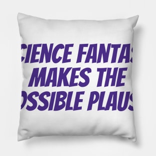 Science Fantasy Pillow