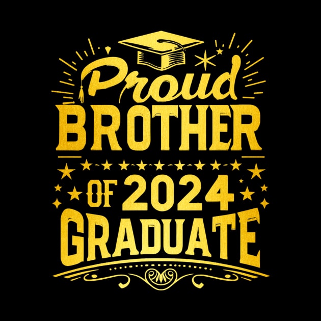 Proud Brother of 2024 Graduate, Graduation Celebration by ThatVibe
