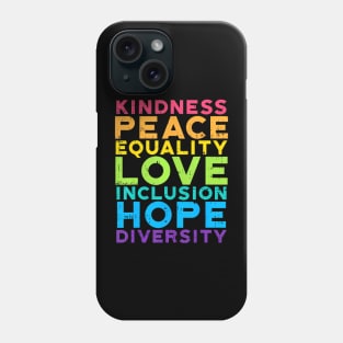 Kindness Peace Equality Rainbow Gay Black Pride Lgbt Phone Case