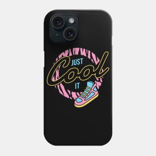 Just Cool It Phone Case