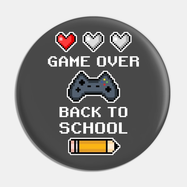 Game Over, Back to School Pin by Meows and Makes