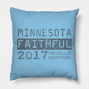 Football Is Everything - Minnesota United FC Faithful Pillow