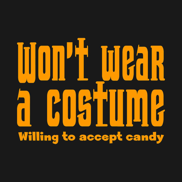 Won't Wear a Costume by Dr. Mitch Goodkin