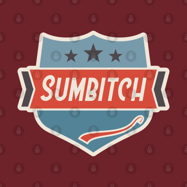 Sumbitch by KOKOS PAPA