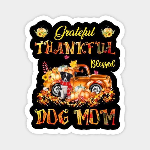 Border Collie Truck Pumpkin Thankful Grateful Blessed Dog Mom Magnet by Benko Clarence