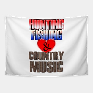 hunting fishing and country music Tapestry