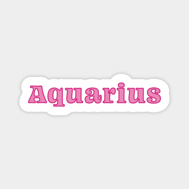 Aquarius - pink Magnet by Potato_pinkie_pie