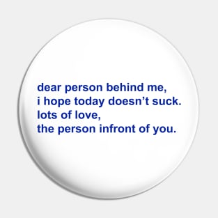 Dear Person Pin