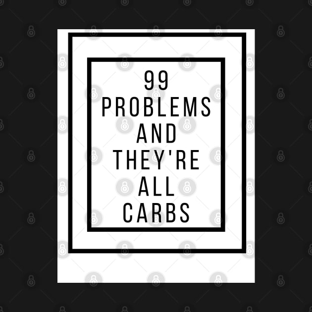 Keto 99 problems by FamilyCurios