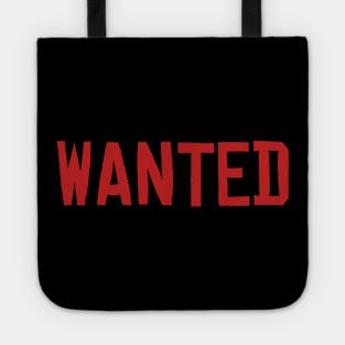 Wanted Tote