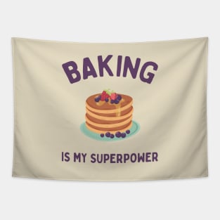 Baking is my superpower Tapestry