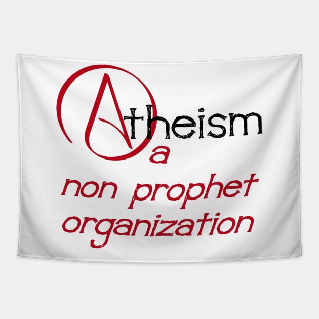 Atheism A Non Prophet Organization Nonprofit Pun Tapestry by taiche