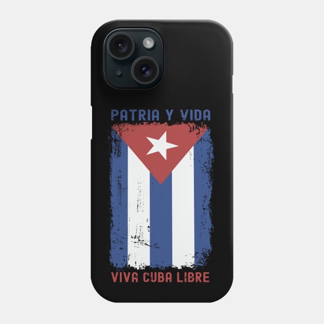 FREE CUBA - Cuba Libre PATRIA Y VIDA - VIVA CUBA LIBRE - Patria Y Vida Viva Cuba Libre Phone Case by Charaf Eddine