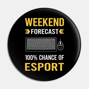 Weekend Forecast Esport Esports Pin